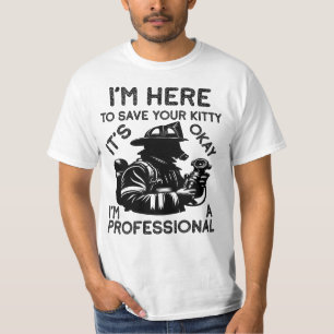 T-shirt Je suis là pour sauver ton pompier, drôle