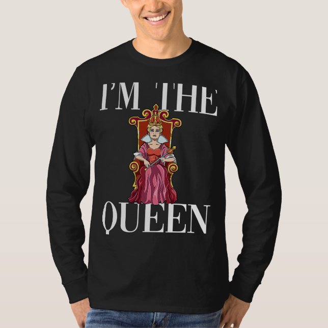T-shirt Je suis la Reine (Devant)