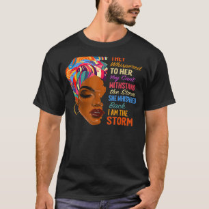 T-shirt Je Suis La Tempête Africaine Américaine Melanin Bl