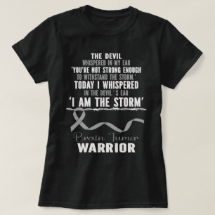 T-shirt Je Suis La Tempête Cerveau Tumeur Guerrier Gray Ri