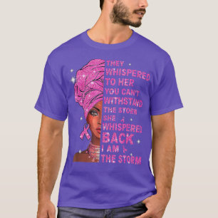 T-shirt Je Suis La Tempête Femme Noire Afro Cancer Du Sein