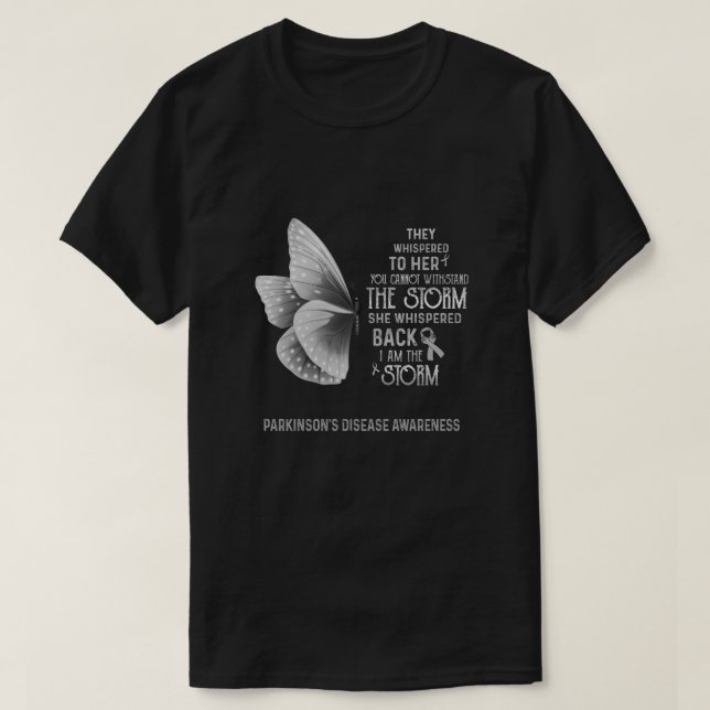 T-shirt Je suis la tempête Parkinson la maladie de la cons (Design devant)