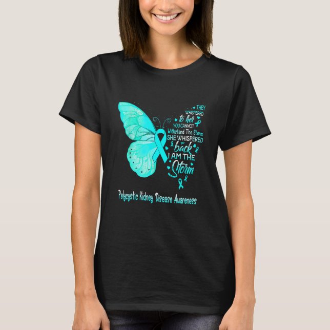 T-shirt Je Suis La Tempête Polykystique Connaissance De La (Devant)