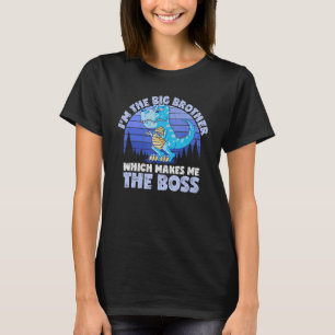 T-shirt Je suis le Big Brother qui fait de moi le chef Din