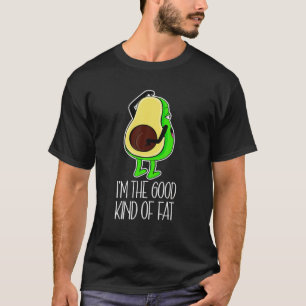 T-shirt Je suis le bon genre de gras amusant Vegan Avocado
