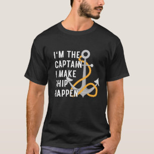 T-shirt Je suis le Capitaine que je fais bateau Happen - C