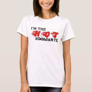 T-shirt Je suis le compagnon de chambre CHAUD