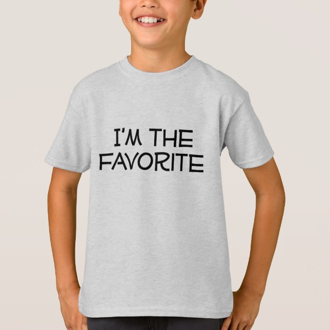 T-shirt Je suis le favori (Devant)