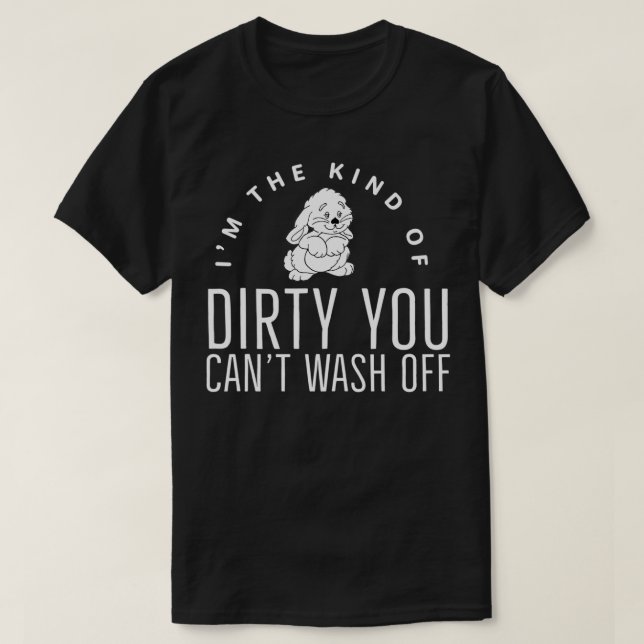 T-shirt Je suis le genre de sale Snowbunny Queen of Spades (Design devant)