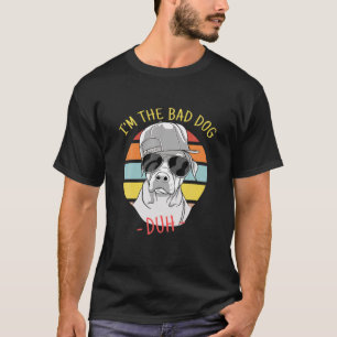 T-shirt Je suis Le Mauvais Chien Rottweiler Lunettes de so