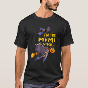 T-shirt Je suis le Mimi Witch Halloween Matching Group Cos