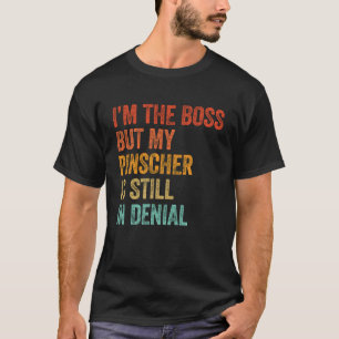 T-shirt Je suis le patron mais mon inscher est toujours da