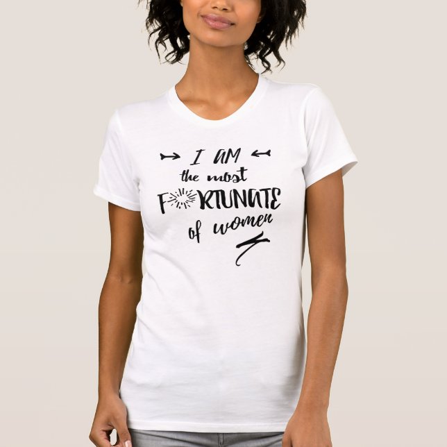 T-shirt Je suis le plus heureux des femmes (Devant)