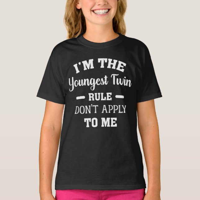 T-shirt Je suis le plus jeune des règles jumelles ne s'app (Devant)