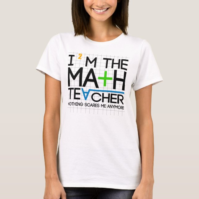 T-shirt Je suis le professeur de maths (Devant)