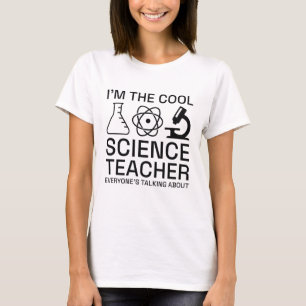 T-shirt Je suis le professeur de sciences Cool