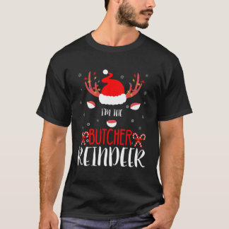 T-shirt Je Suis Le Rindeer Boucher Drôle Noël