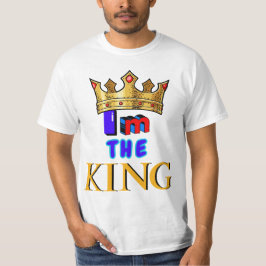 T-shirt Je suis le roi