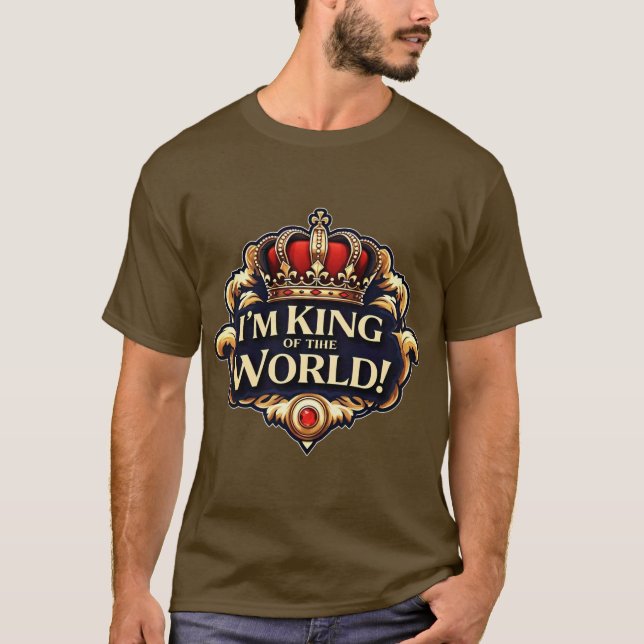 T-shirt : Je suis le Roi du Monde ! - Graphique de relevé  (Devant)