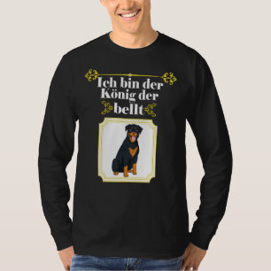 T-shirt Je Suis Le Roi Qui Barque Le Chien Rottweiler
