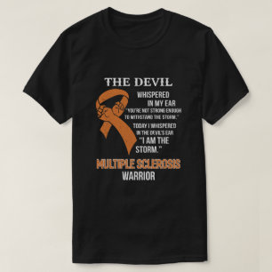 T-shirt Je Suis Le Soutien De La Tempête À La Sclérose 