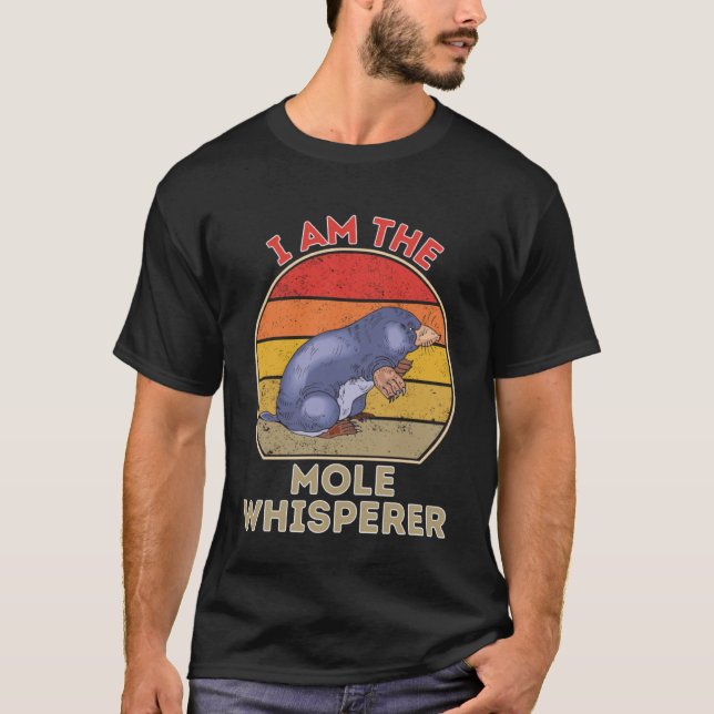 T-shirt Je Suis Le Whisperer Mole (Devant)