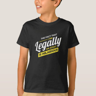 T-shirt Je suis légalement un adulte 18e anniversaire