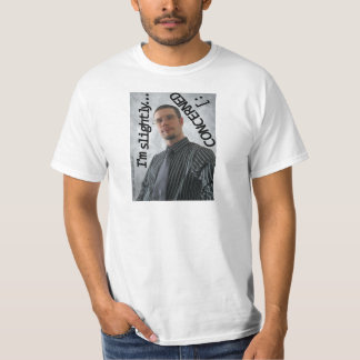 T-shirt Je suis légèrement concerné : ]