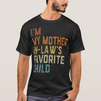 T-shirt JE SUIS L'Enfant préféré de ma belle-mère Drôle