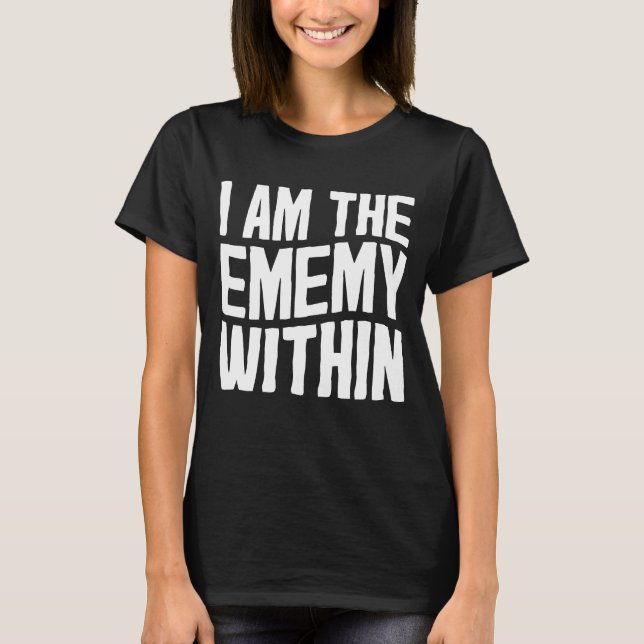 T-shirt Je Suis L'Ennemi Dans Kamala Harris 2024 (Devant)