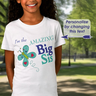 T-Shirt Je suis l'EXTRAORDINAIRE Big Sis Whimsical Papillo