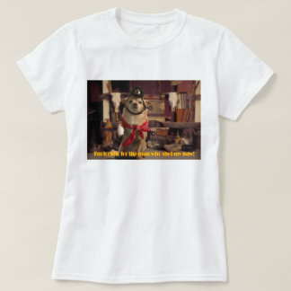 T-shirt Je suis Lookin pour l'homme qui a tiré ma patte !