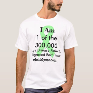 T-shirt Je suis l'une des 300 000 Chemises de la maladie d