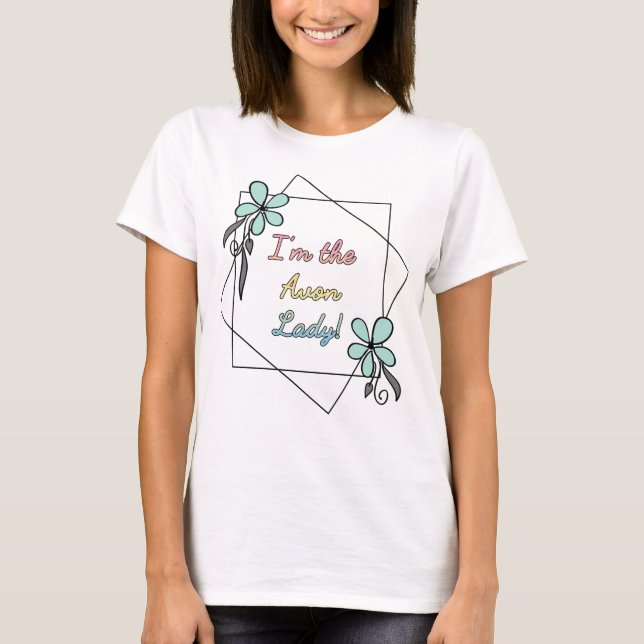T-shirt Je suis Madame d'Avon, florale avec la copie (Devant)