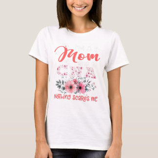 T-shirt Je suis maman et CNA Infirmière Rien ne me fait pe