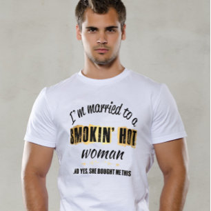 T-shirt Je suis mariée à une femme chaude fumeuse