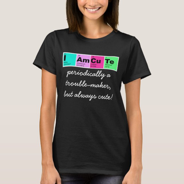 T-shirt Je suis mignon (les éléments de la table (Devant)