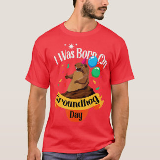 T-shirt Je Suis Né Sur La Marmotte Jour Drôle Anniversaire