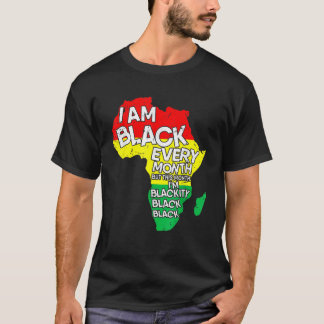 T-shirt Je Suis Noir Chaque Mois African American Black Hi
