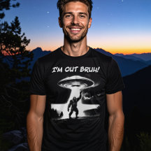 Je suis Out Bruh ! OVNI Bigfoot pour les objets pl