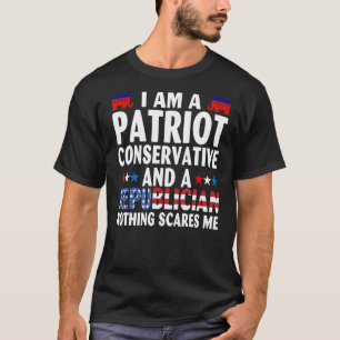 T-shirt Je Suis Patriote Conservateur Et Républicain Rien