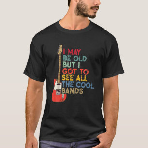 T-shirt Je Suis Peut-Être Vieille Mais Je Dois Voir Toute