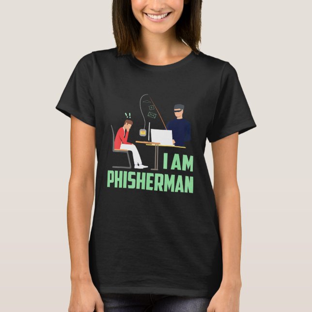 T-shirt Je Suis Phisherman Hacker (Devant)