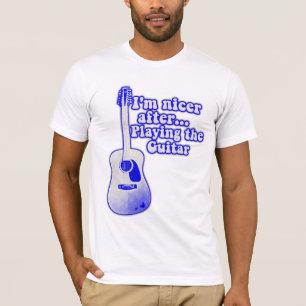 T-shirt Je suis plus gentil après avoir joué de la guitare