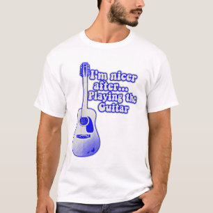 T-shirt Je suis plus gentil après avoir joué de la guitare