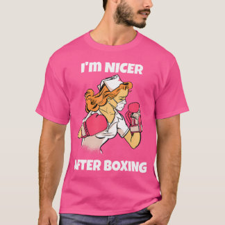 T-shirt Je Suis Plus Sympa Après Avoir Boxé Funny Nursing