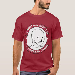 T-shirt Je suis pour ce qui est en cours