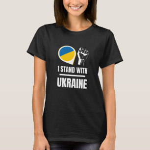 T-shirt Je suis pour l'Ukraine - Soutenez les femmes ukrai