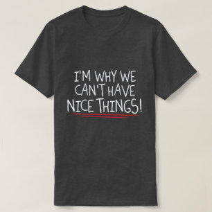 T-shirt Je suis pourquoi...