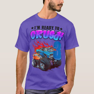 T-shirt Je suis prêt à écraser 3 Camion Monster 3e anniver